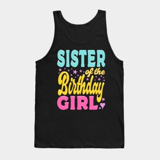 Sister Of The Birthday Girl Typography Tank Top